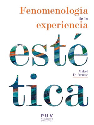 cover image of Fenomenología de la experiencia estética